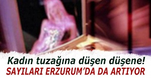 Erzurum'da escort tuzağı!