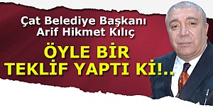Başkan Kılıç öyle bir teklif yaptı ki!..