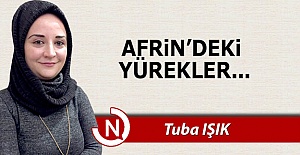 Afrin'deki yürekler...