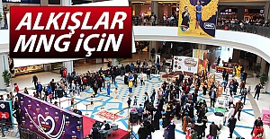 Alkışlar MNG AVM'ye...