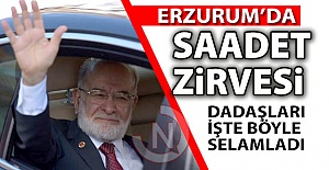 Erzurum'da Saadet zirvesi