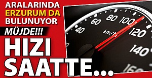 Hızı saatte tam!..