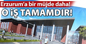 Erzurum'da o iş de tamam!