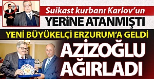 Rus Büyükelçi Yerhov Erzurum'da...
