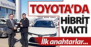 Toyota'da anahtar teslimi başladı...