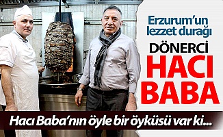 Erzurum'un lezzet durağı: Dönerci Hacıbaba