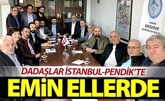 Dadaşlar Pendik'te emin ellerde...