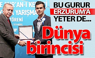 Dünya birinciliği Erzurum'un!..