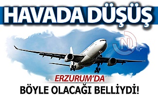 Havada düşüşü Erzurum yaşadı!