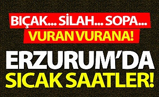 Erzurum'da sıcak saatler!
