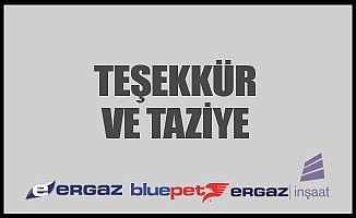 TEŞEKKÜR VE TAZİYE...