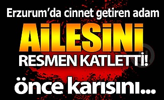 Cinnet getiren adam ailesini katletti!