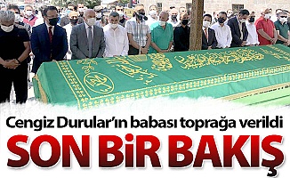 Cengiz Durular'ın baba acısı